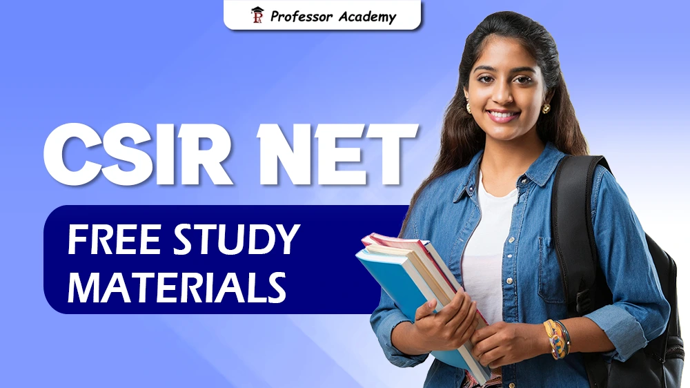 CSIR NET Free Study Materials